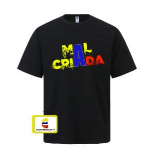 Malcriada / Camiseta